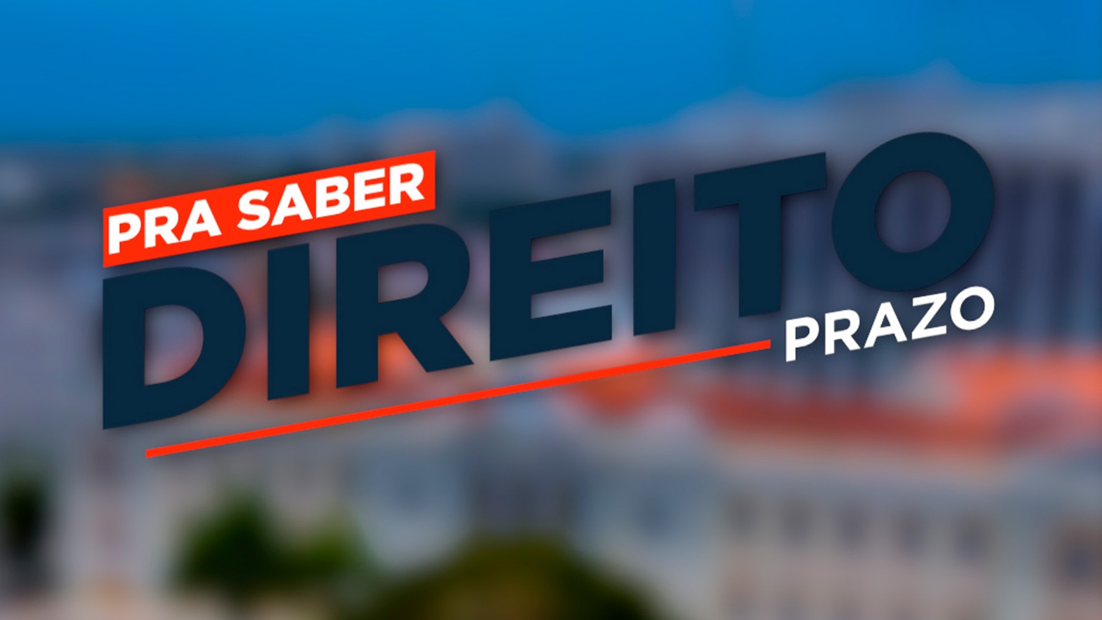 Logomarca do Projeto Pra Saber Direito com o tema Prazo